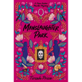 Manslaughter Park - Hardcover