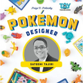 Pokemon Designer: Satoshi Tajiri: Satoshi Tajiri - Library Binding