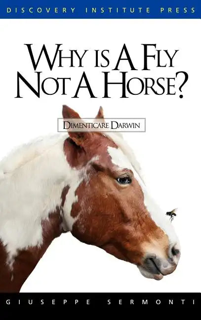 Why Is a Fly Not a Horse? - Hardcover