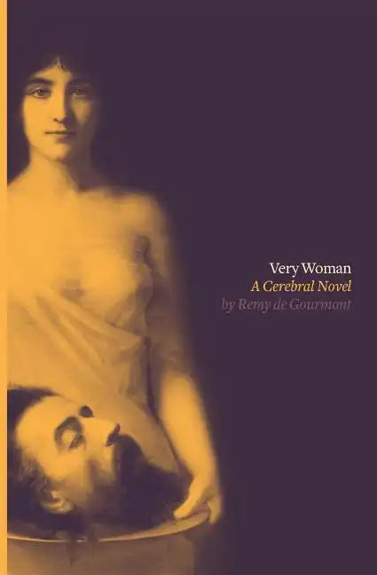 Very Woman (Sixtine): A Cerebral Novel - Paperback