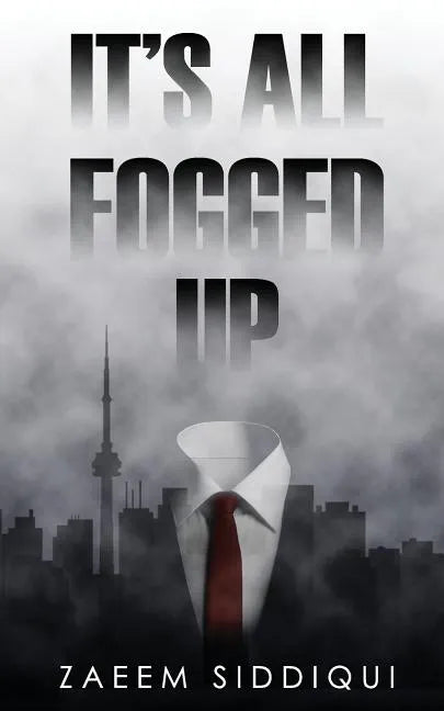 It's All Fogged Up - Paperback