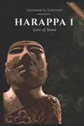 Harappa: Lure of Soma - Paperback