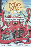 Crossing the Black Ice Bridge, 3 - Hardcover