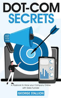 Dot-com Secrets - Hardcover