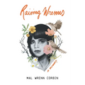 Raising Wrenns: A Memoir - Paperback