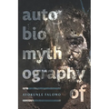 Autobiomythography of - Paperback