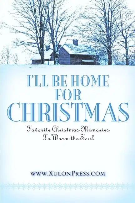 I'll Be Home for Christmas - Paperback