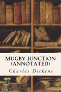 Mugby Junction (annotated) - Paperback