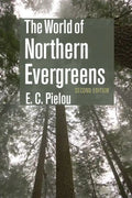 The World of Northern Evergreens - Paperback