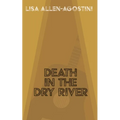 Death in the Dry River - Paperback