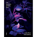 The Grimace of Eden, Now - Paperback