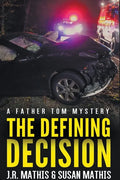 The Defining Decision - Paperback