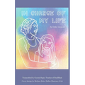 In CHARGE of My Life - Paperback