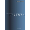 The Ethics of Emmanuel Levinas - Paperback