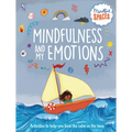 Mindfulness and My Emotions - Library Binding