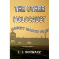 The Other Holocaust - Paperback