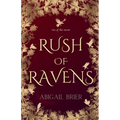 Rush of Ravens - Paperback