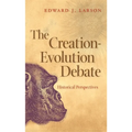 The Creation-Evolution Debate: Historical Perspectives - Paperback