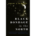 Black Bondage in the North - Paperback