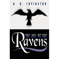 The Hill of the Ravens - Paperback