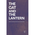 The Cat And The Lantern: Bilingual Italian-English Stories For Italian Language Learners - Paperback