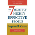 The 7 Habits of Highly Effective People - Hardcover