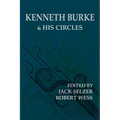 Kenneth Burke and His Circles - Paperback