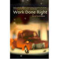 Work Done Right - Paperback