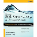 Microsoft SQL Server 2005 Developer's Guide - Paperback