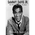 Sammy Davis Jr.: The Writer Who Saved His Estate - Paperback