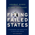 Fixing Failed States: A Framework for Rebuilding a Fractured World - Paperback