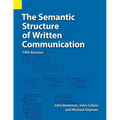 The Semantic Structure of Written Communication - Paperback