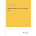 Biblical Commentary on the Old Testament: Vol. 2 - Paperback