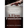 A Firm Foundation - Paperback
