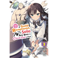I May Be a Guild Receptionist, But I'll Solo Any Boss to Clock Out on Time, Vol. 3 (Manga) - Paperback