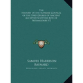 The History of the Supreme Council of the 33rd Degree of Ancient Accepted Scottish Rite of Freemasonry V2 - Hardcover