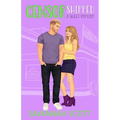 Censorshipped: A small-town, brother's best friend, sweet romcom - Paperback