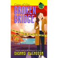 Case of the Broken Bridge - Paperback