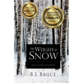 The Weight of Snow: New & Selected Poems - Paperback
