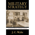 Military Strategy: A General Theory of Power Control - Paperback