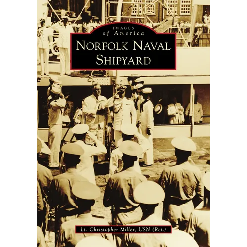 Norfolk Naval Shipyard - Paperback