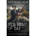 Red Beam of Day: A Historical Crime Thriller - Paperback