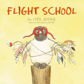 Flight School - Hardcover