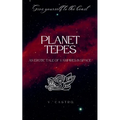 Planet Tepes: An Erotic Tale of Vampires in Space - Paperback