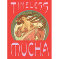 Timeless Mucha: The Magic of Line - Hardcover