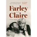 Farley and Claire: A Love Story - Hardcover
