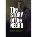 The Story of the Negro - Paperback