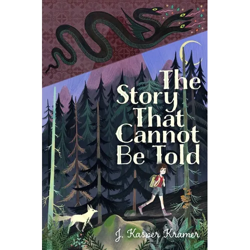 The Story That Cannot Be Told - Hardcover