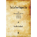 You Can Never Outgrow I Am - Paperback