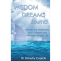Wisdom Dreams Journal - Paperback